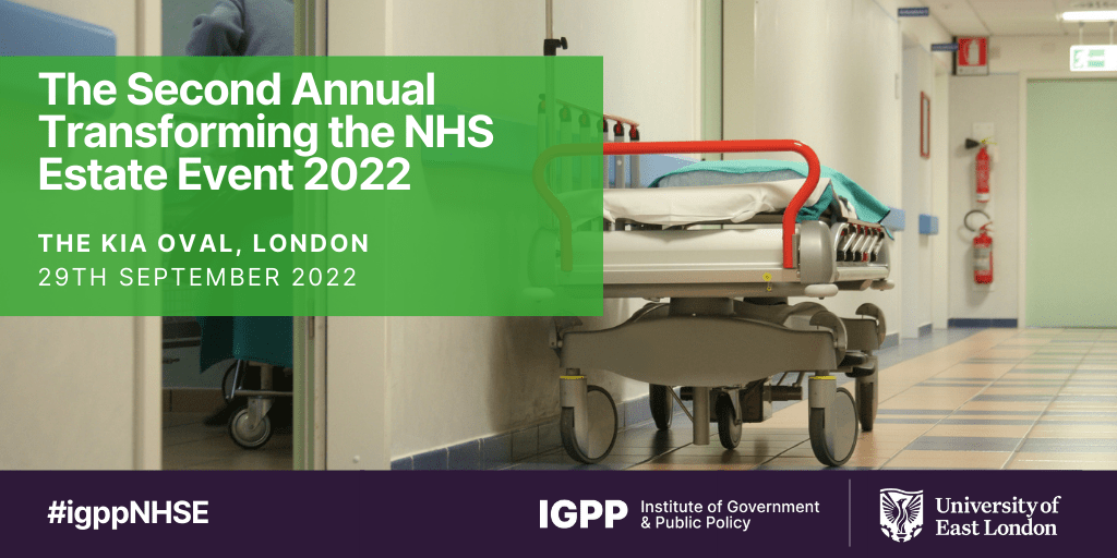 Transforming the NHS Estate Event 2022